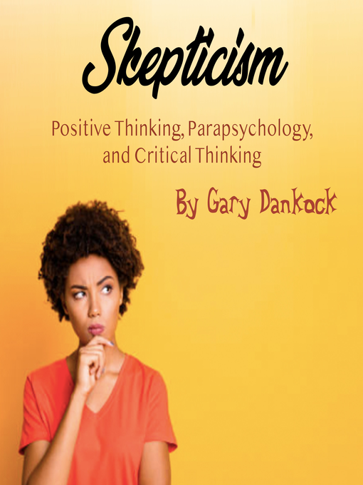 Title details for Skepticism by Gary Dankock - Wait list
